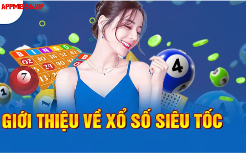 Xổ số siêu tốc giúp đổi đời